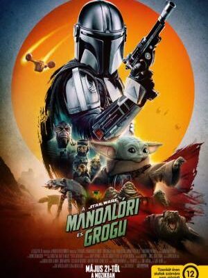 A mandalóri és Grogu - teljes film online boritó